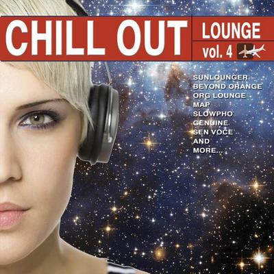 Chill Out Lounge Vol 4