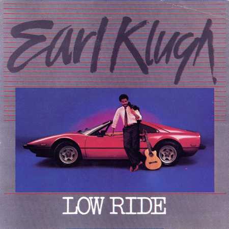 Earl Klugh - Low Ride (1983)