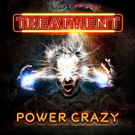 The Treatment - Power Crazy (2018)