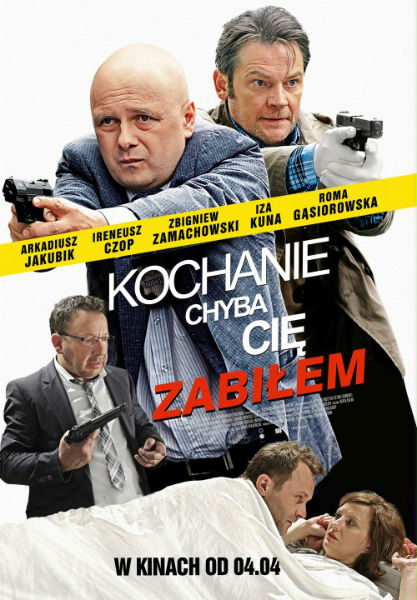 Дорогая, похоже, я тебя убил / Kochanie, chyba cie zabilem (2014/DVDRip)