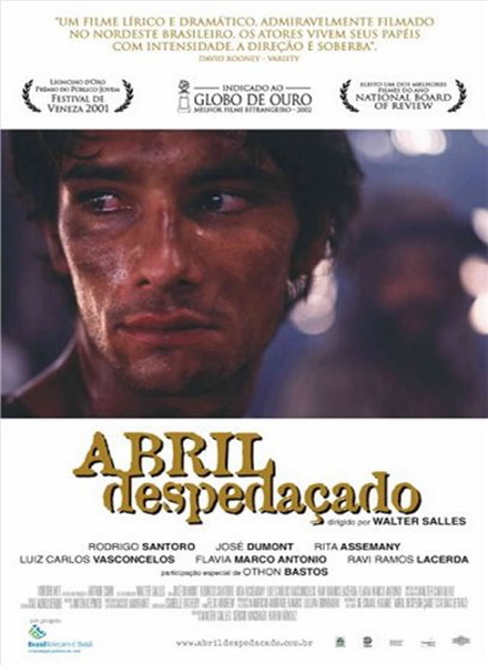 Последнее солнце / Abril Despedaçado (2001/DVDRip)