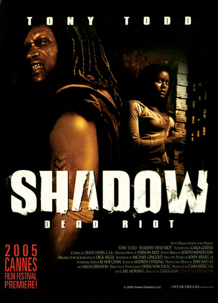 Shadow: Dead Riot 2006