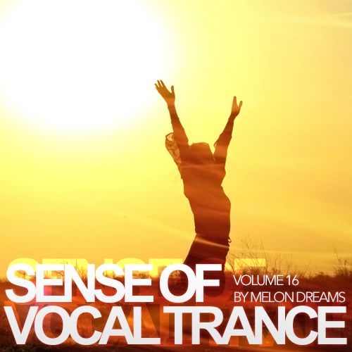 Sense of Vocal Trance Volume 16 (2013)