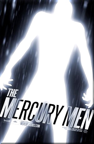 Меркурианцы / The Mercury Men