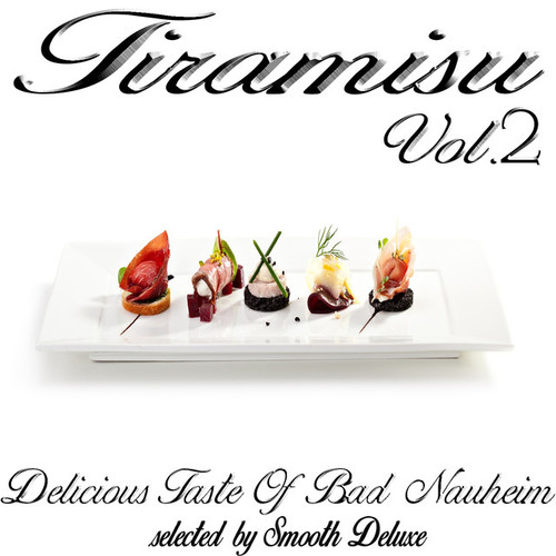 Tiramisu Vol.2: Delicious Taste Of Bad Nauheim Selected by Smooth Deluxe