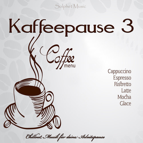 Kaffeepause 3: Chillout Musik fur deine Arbeitspause