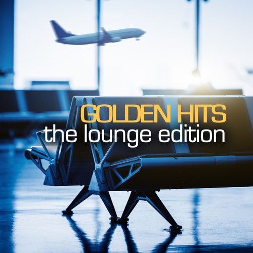 Golden Hits: The Lounge Edition