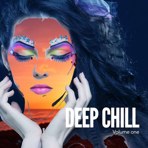 Deep Chill Vol.1: Deep Relaxing Down Beats