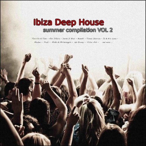 Ibiza Deep House Summer Compilation, Vol. 2