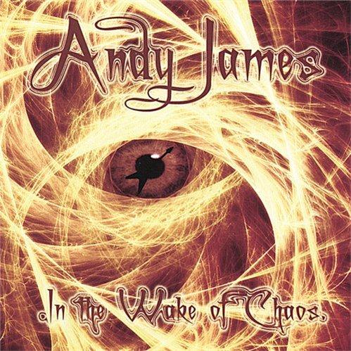 Andy James - In the Wake of Chaos (2007)