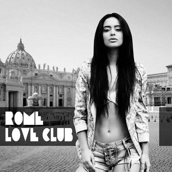 Rome Love Club (2014)