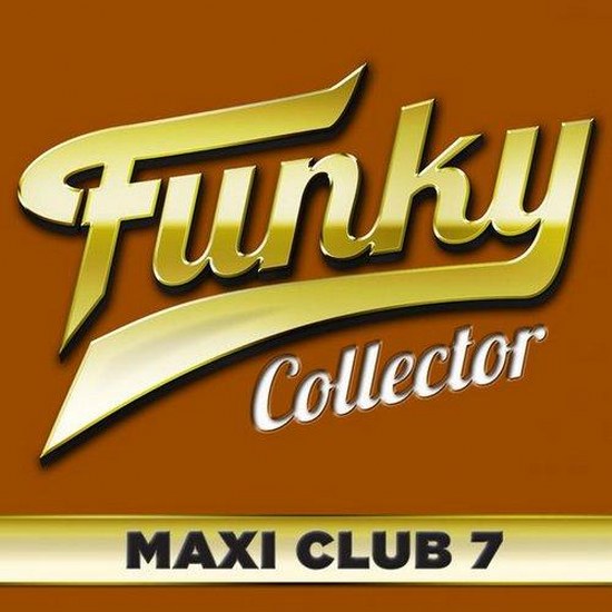 Funky Collector: Maxi Club 7 (2014)