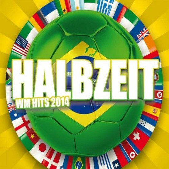 Halbzeit WM Hits (2014)