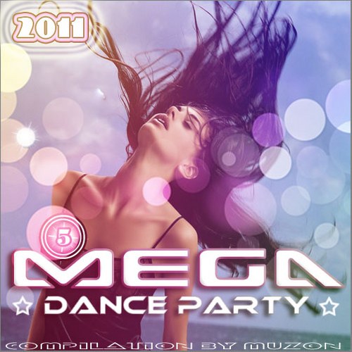 скачать Mega Dance Party 5