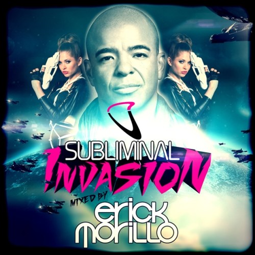 скачать Subliminal invasion mixed by Erick Morillo