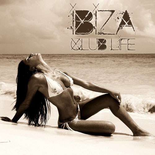 скачать Ibiza club life (2011)