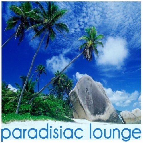 скачать Paradisiac Lounge (2011)