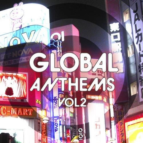 скачать Global Anthems Vol. 2 (2011)