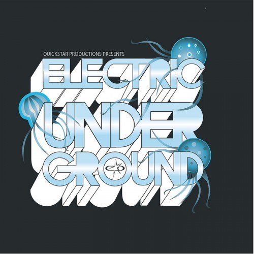 скачать Electric Underground Quickstar (2011)