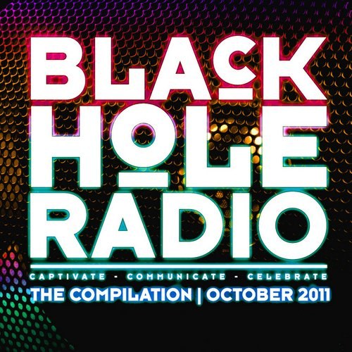 скачать Black Hole Radio. The Compilation October (2011)
