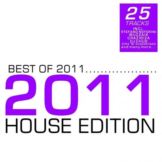 скачать Best Of 2011 - House Edition (2012)