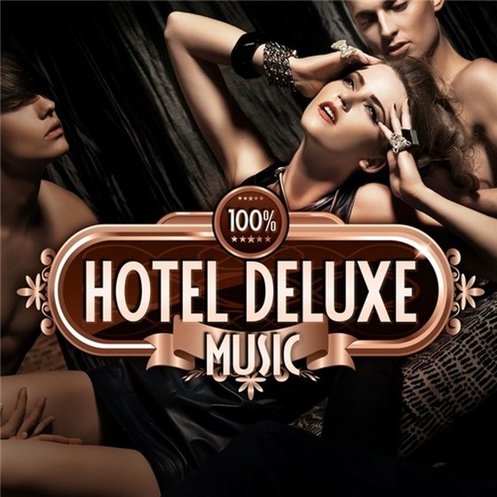 скачать 100% Hotel Deluxe Music (2012)