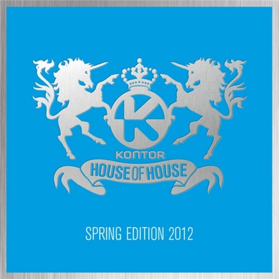 скачать Kontor House Of House Spring Edition (2012)