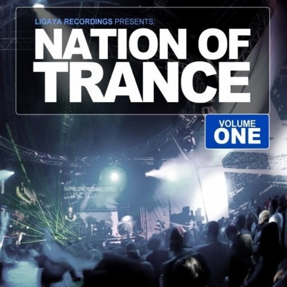 скачать Nation Of Trance Vol. 1 (2012)