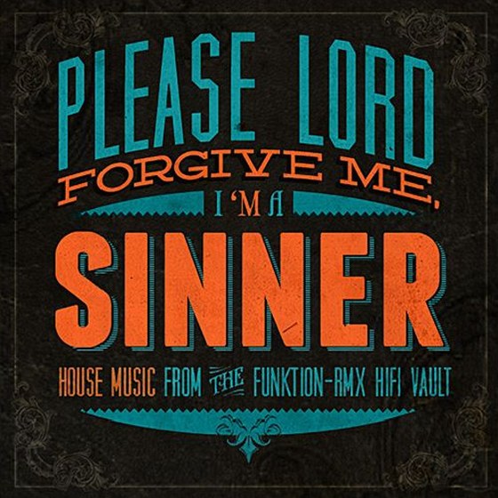 скачать Please Lord Forgive Me, I'm A Sinner (2012)