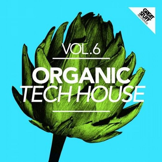 скачать Organic Tech House Vol. 6 (2012)