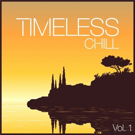 скачать Timeless Chill Vol 1 (2012)