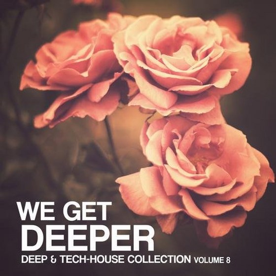 скачать We get Deeper: Deep and Tech Collection Volume 8 (2012)