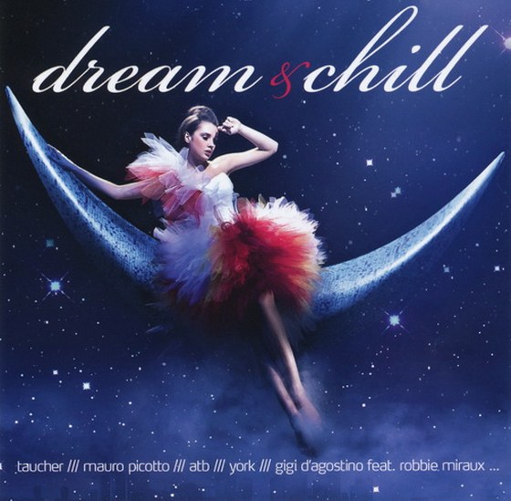 скачать Dream & Chill (2012)