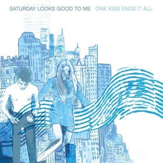 Saturday Looks Good to Me. One Kiss Ends It All (2013)