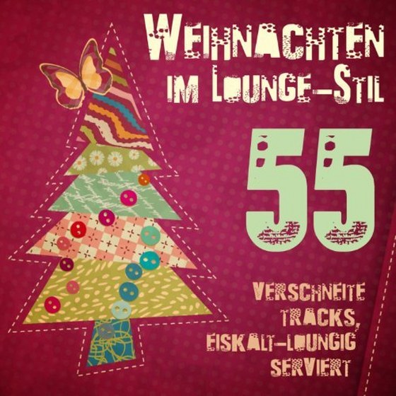 Weihnachten im Lounge Stil (2013)