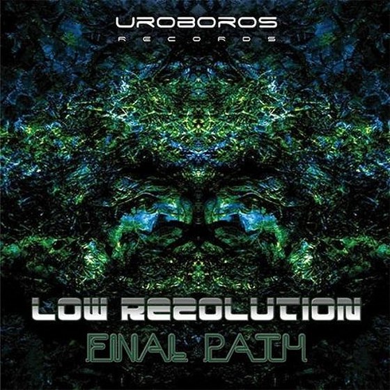 Low Rezolution. Final Path (2013)