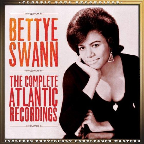 Bettye Swann. The Complete Atlantic Recordings (2014)