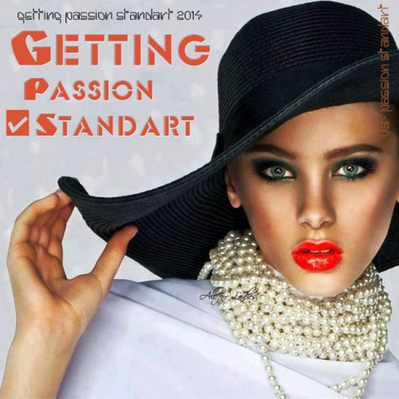 Getting Passion Standart (2014)
