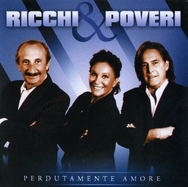 Ricchi E Poveri. Perdutamente Amore