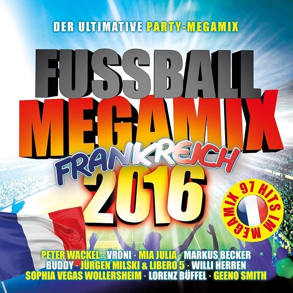 Fussball Megamix Frankreich (2016)