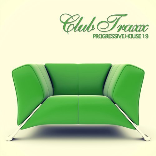 Club Traxx: Progressive House 19