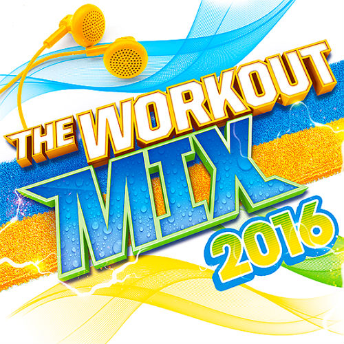 The Workout Mix 2016