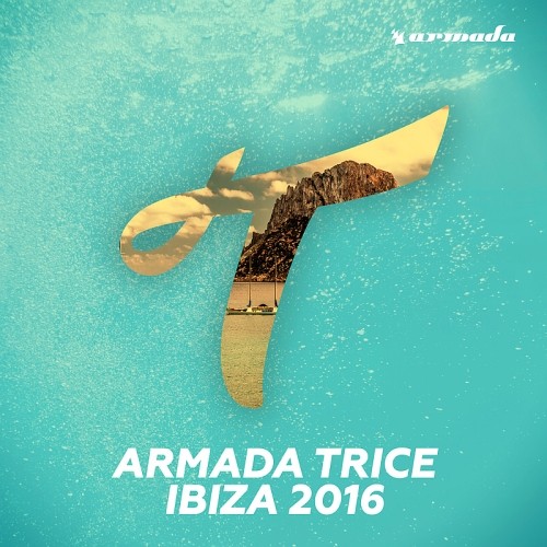 Armada Trice Ibiza 2016