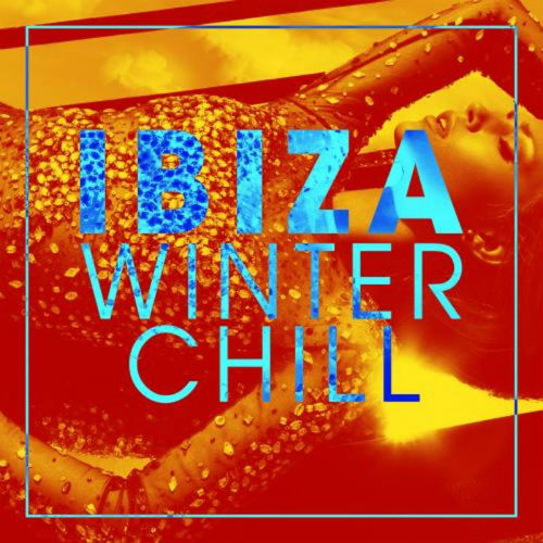 Ibiza Winter Chill