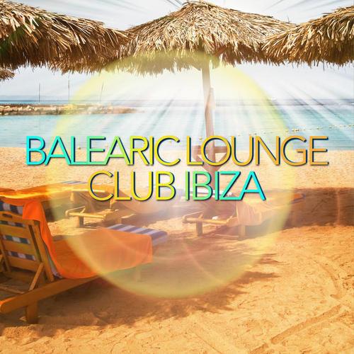 Balearic Lounge Club Ibiza