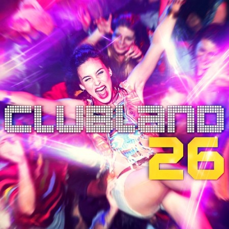 Clubland 26 