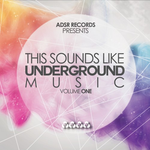 This Sounds Like Underground Music Vol.1