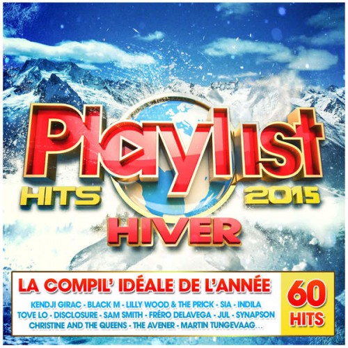 Playlist Hits Hiver 2015