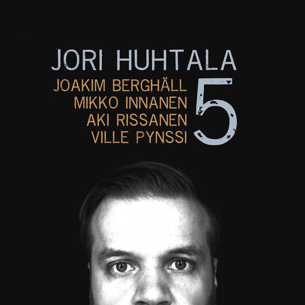 Jori Huhtala 5. Jori Huhtala 5 (2015)