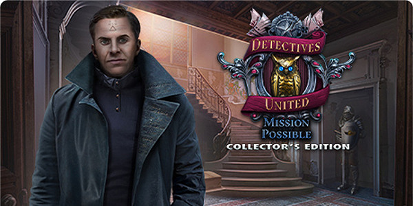 Detectives United 7: Mission Possible Collectors Edition